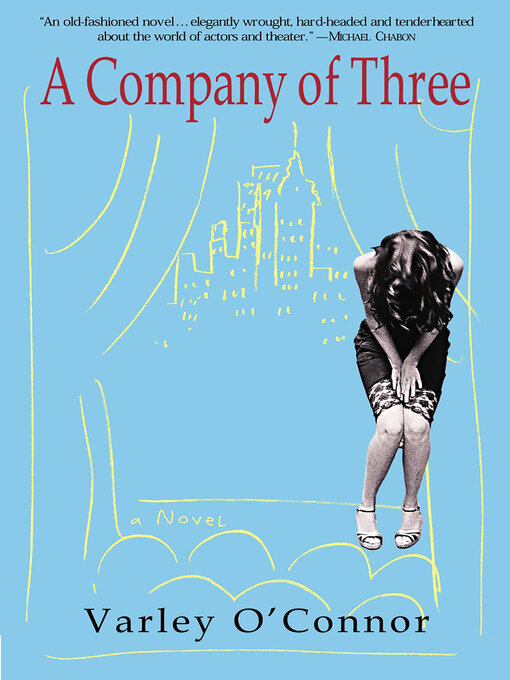 Title details for A Company of Three by Varley O'Connor - Available